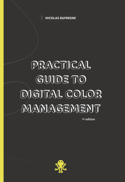 Practical Guide to Digital Color Management