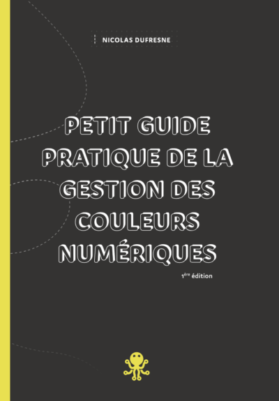 Petit guide pratique de la gestion des couleurs numériques